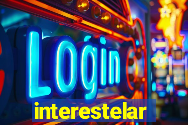 interestelar completo dublado hd